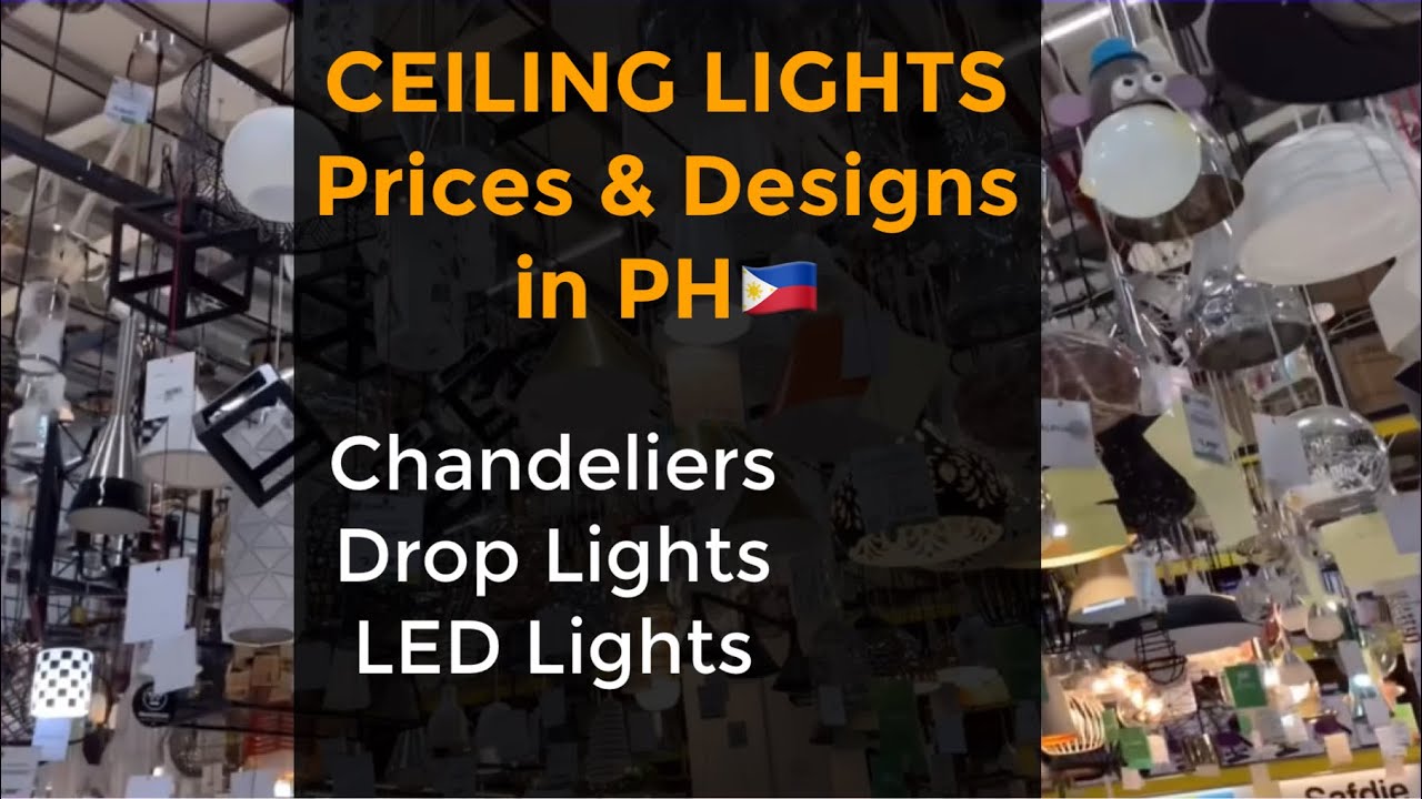 Drop Lights| Chandeliers | LED Lights |Ceiling Lights Prices & Designs in the Philippines 🇵🇭