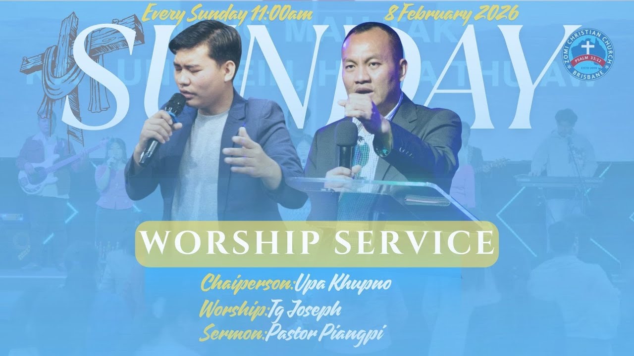 SUNDAY WORSHIP SERVICE 8 FEB 2026 @zcc brisbane