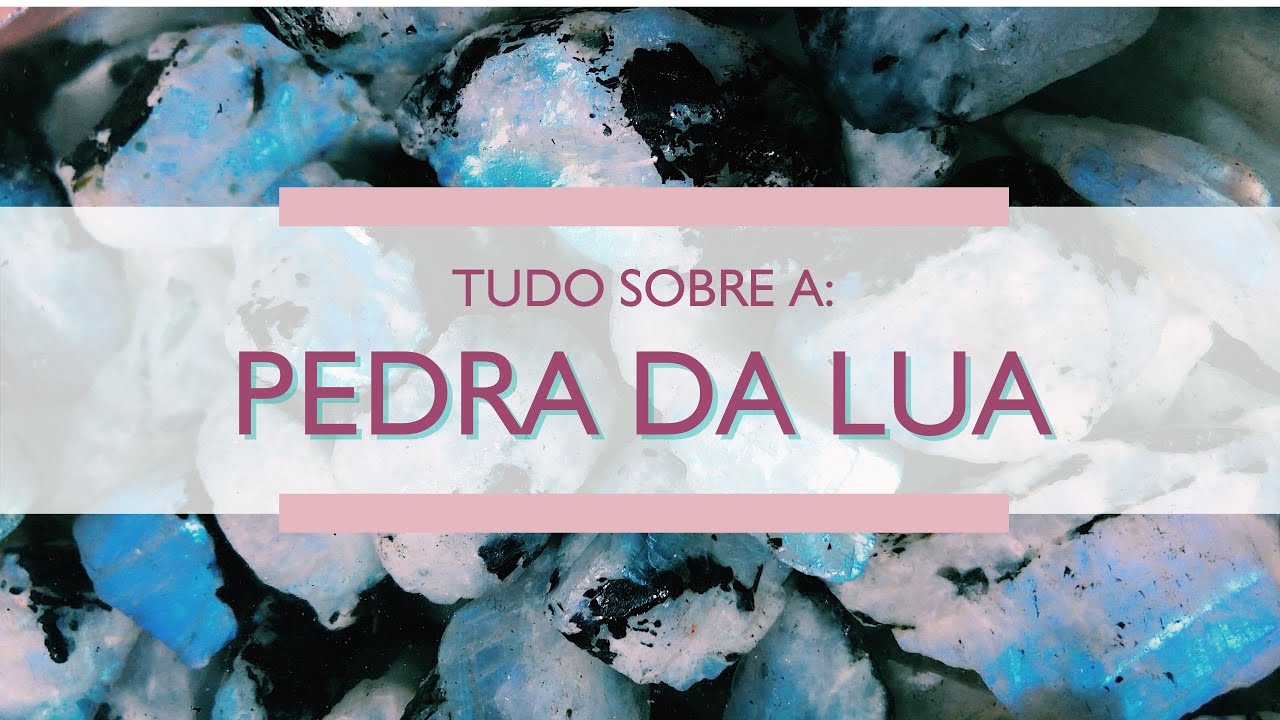 Incluindo o que NÃO te contaram sobre a  Pedra da Lua!