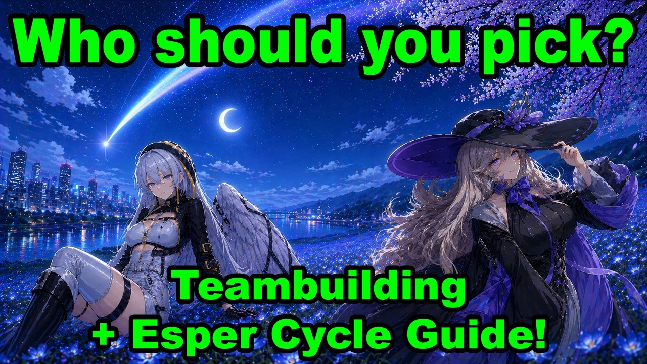 Who to select in NTE? Teambuilding + Esper Cycle System Guide! | Neverness to Everness