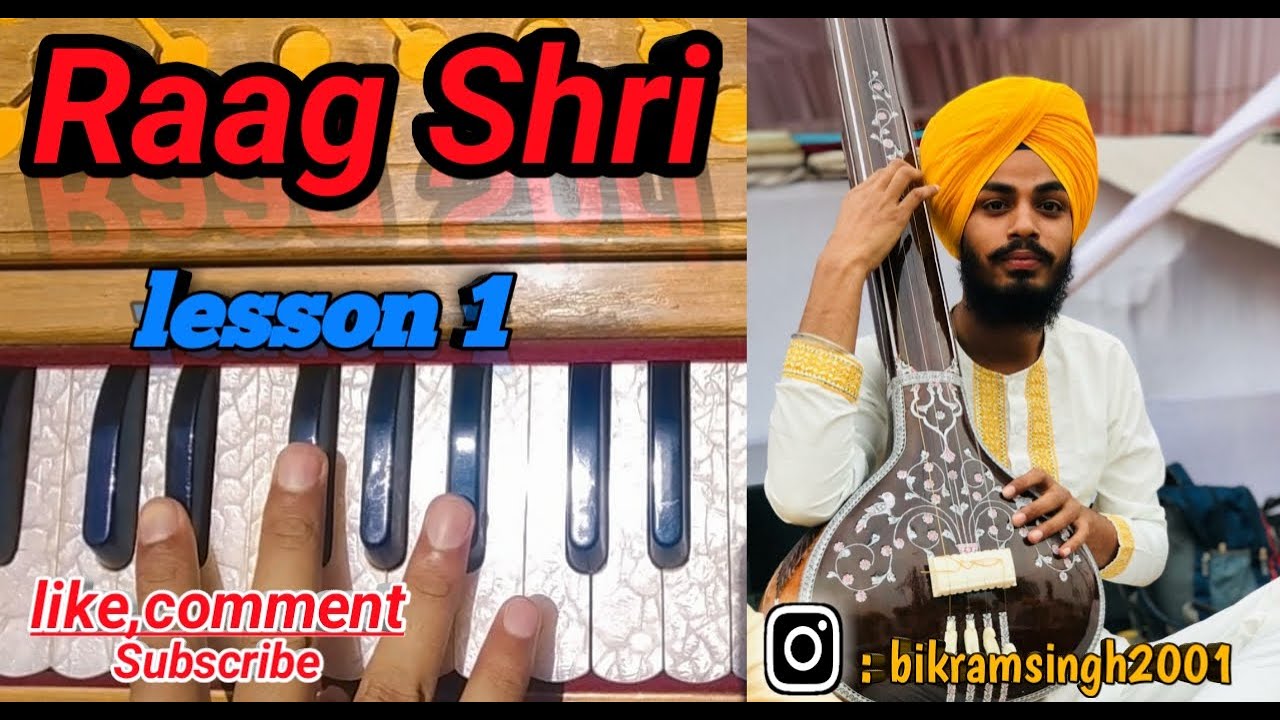 Learn Raag Shri lesson 1st |  learn on harmonium | Gurbani Shabad kirtan| Bhai Bikram Singh Verka