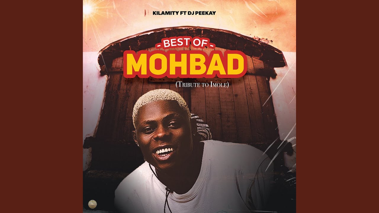 Best Of Mohbad (Tribute to Imole)
