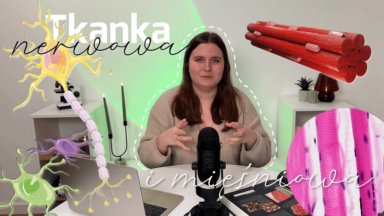 Tkanka nerwowa i mięśniowa + zadania CKE | matura z biologii | neurony, synapsy, mięśnie