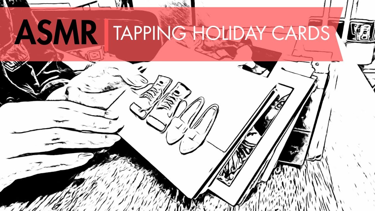 ASMR / Tapping Holiday Cards (No Talking)
