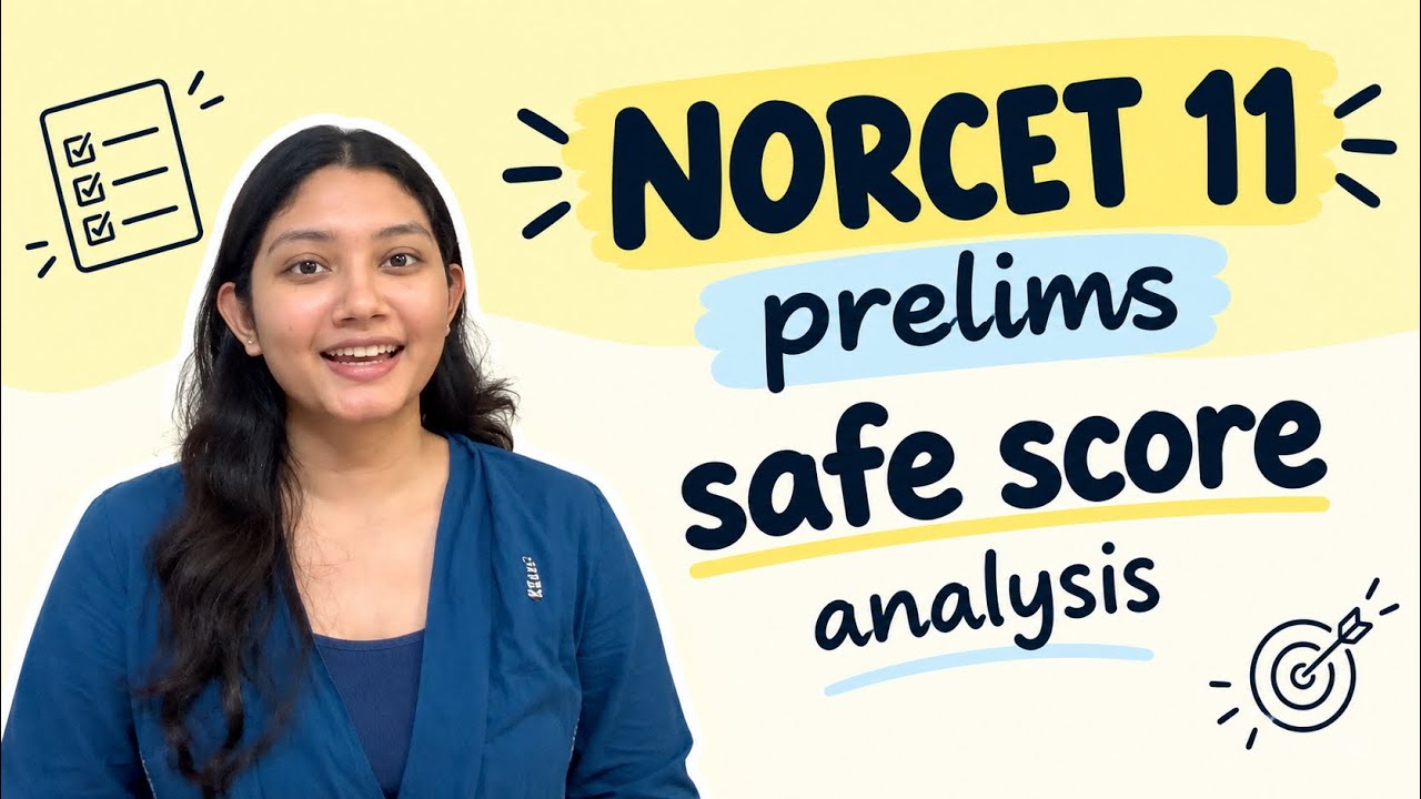 NORCET 11 Safe Score 🎯 | Prelims Analysis + Expected Cut-Off