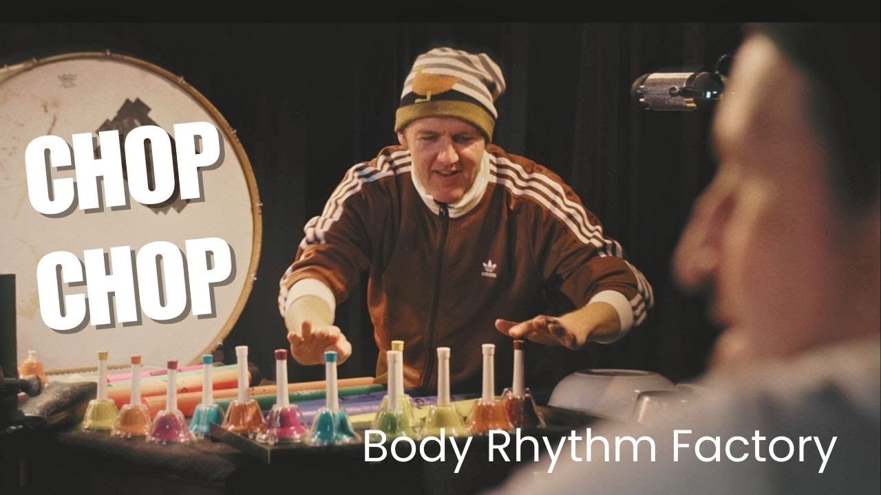 Body Rhythm Factory's ´Chop Chop´