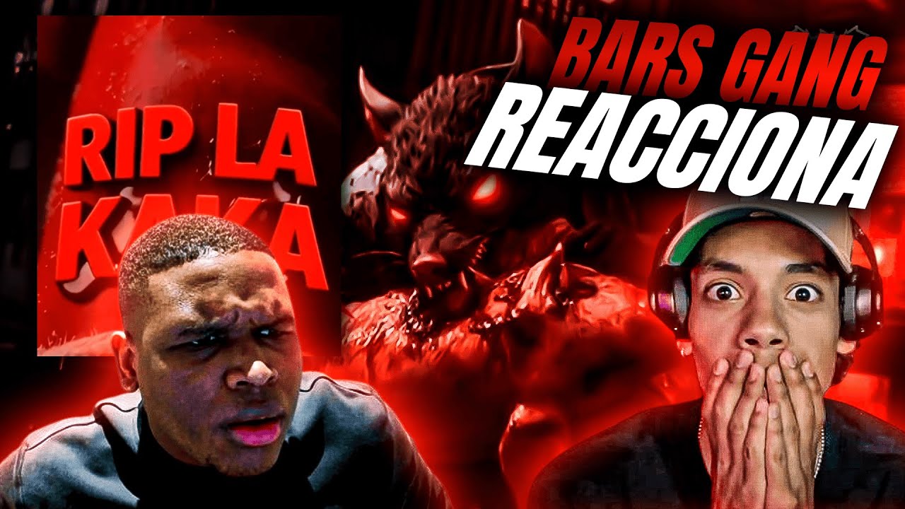 BARS GANG REACCIONA A 