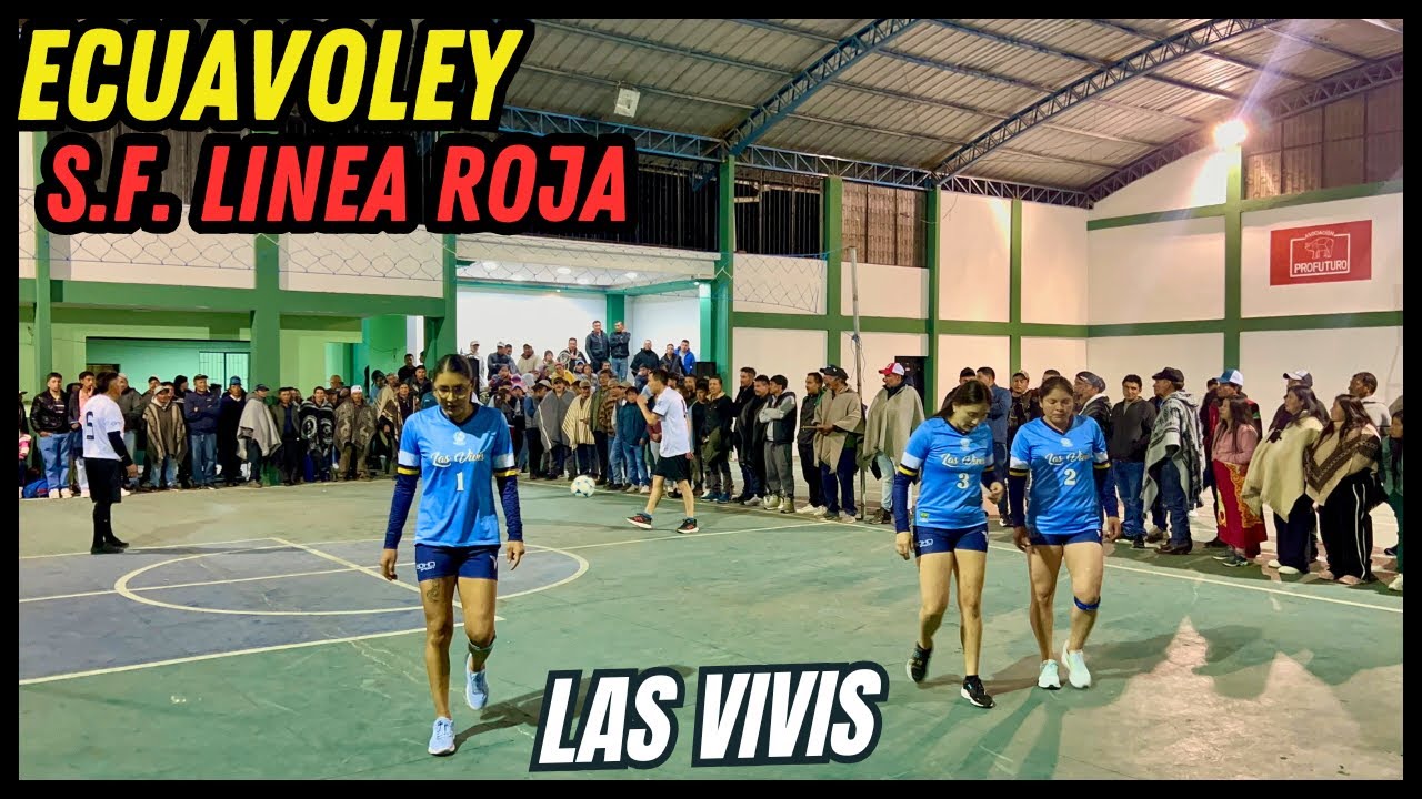 😱✨¡𝗠𝗨𝗖𝗛𝗢 𝗟𝗢𝗧𝗘!✨😱 ECUAVOLEY en S.F. Línea Roja ꙳Las Vivis vs Carchense꙳🇪🇨| ECUAVOLEY - ECUADOR 2025