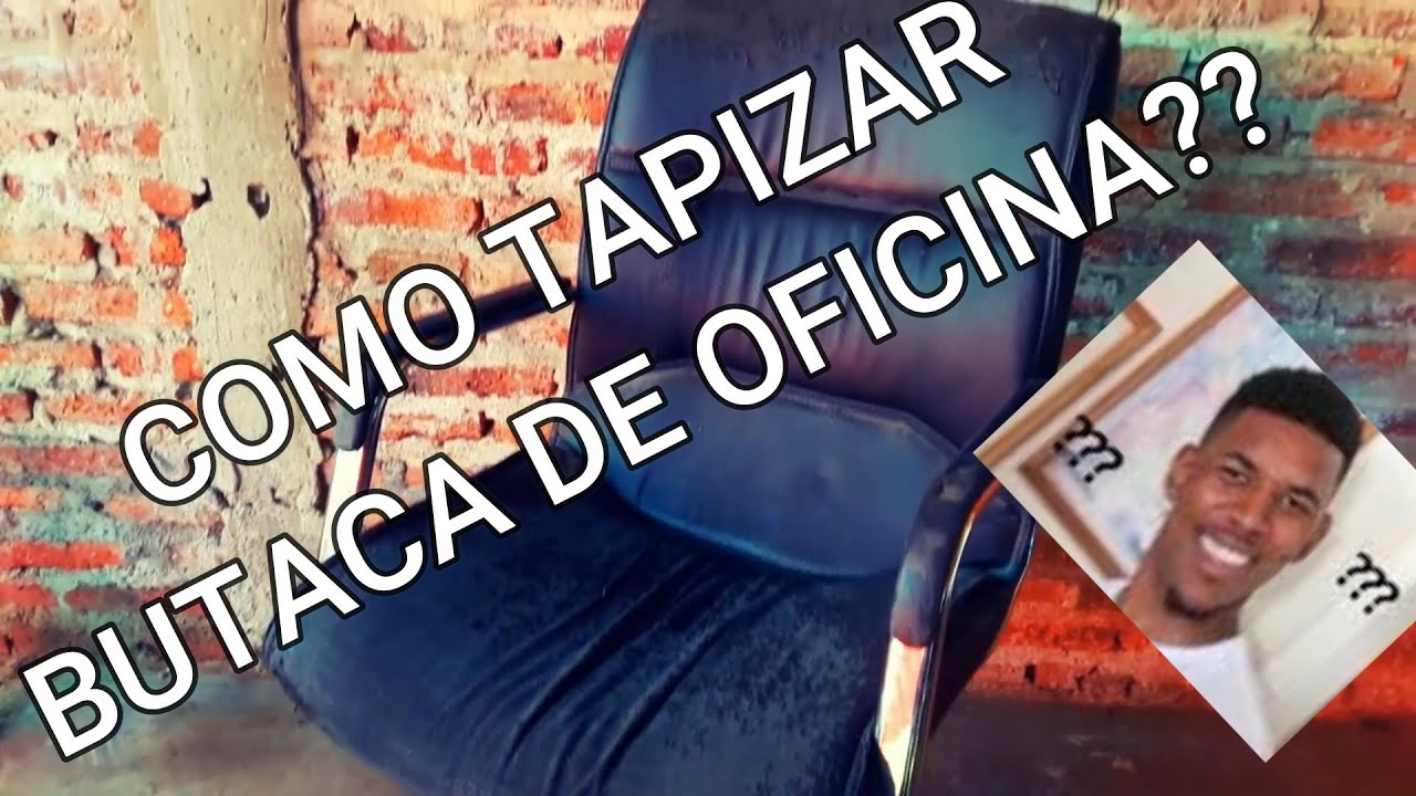 SILLON EJECUTIVO, COMO HACERLE EL TAPIZADO??