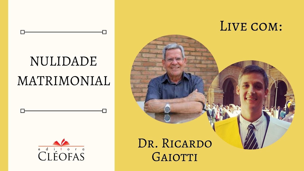 LIVE COM DR. RICARDO GAIOTTI | NULIDADE MATRIMONIAL