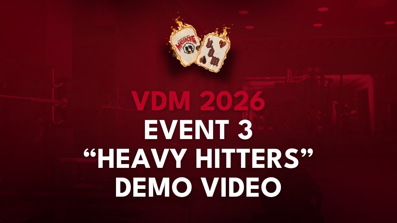 VDM 2026 | Event 3 - Heavy Hitters
