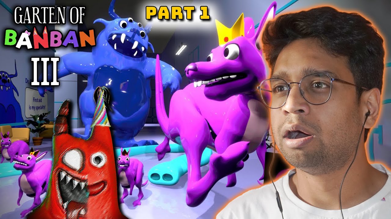 GARTEN OF BANBAN 3 has so MANY MONSTERS ?? [Part 1] Fan-Made Gameplay Reaction in Hindi