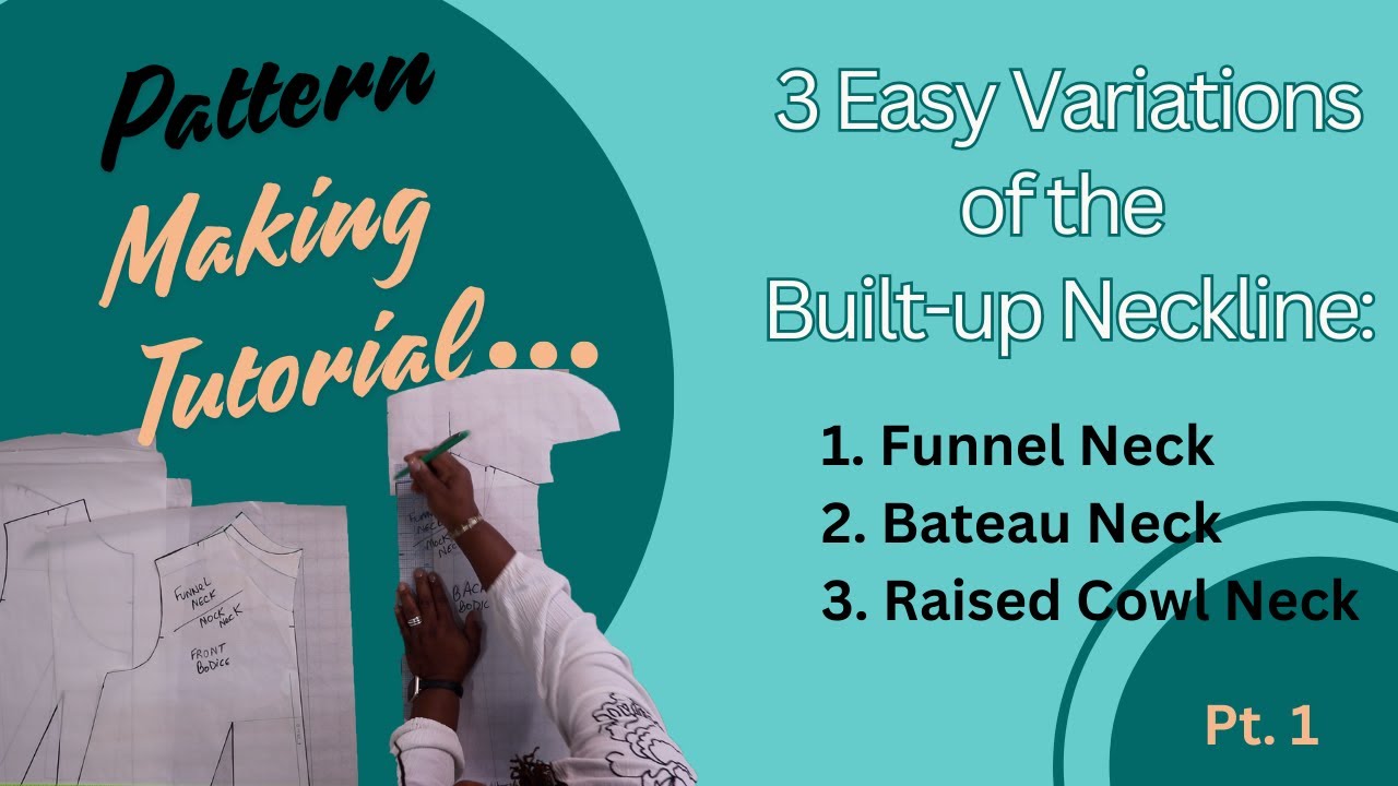3 Easy Built-Up Necklines Tutorial, Pt.  1