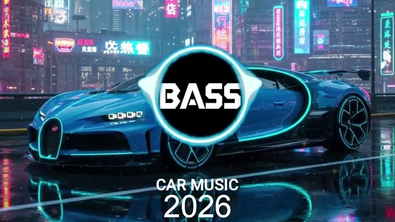 CAR MUSIC 🚨🎶 EDM Remix Club Banger 🔥 Bass Boosted 🔊 | Night Drive 😎 Gym Workout 💪 Dance Party 🎉 2026