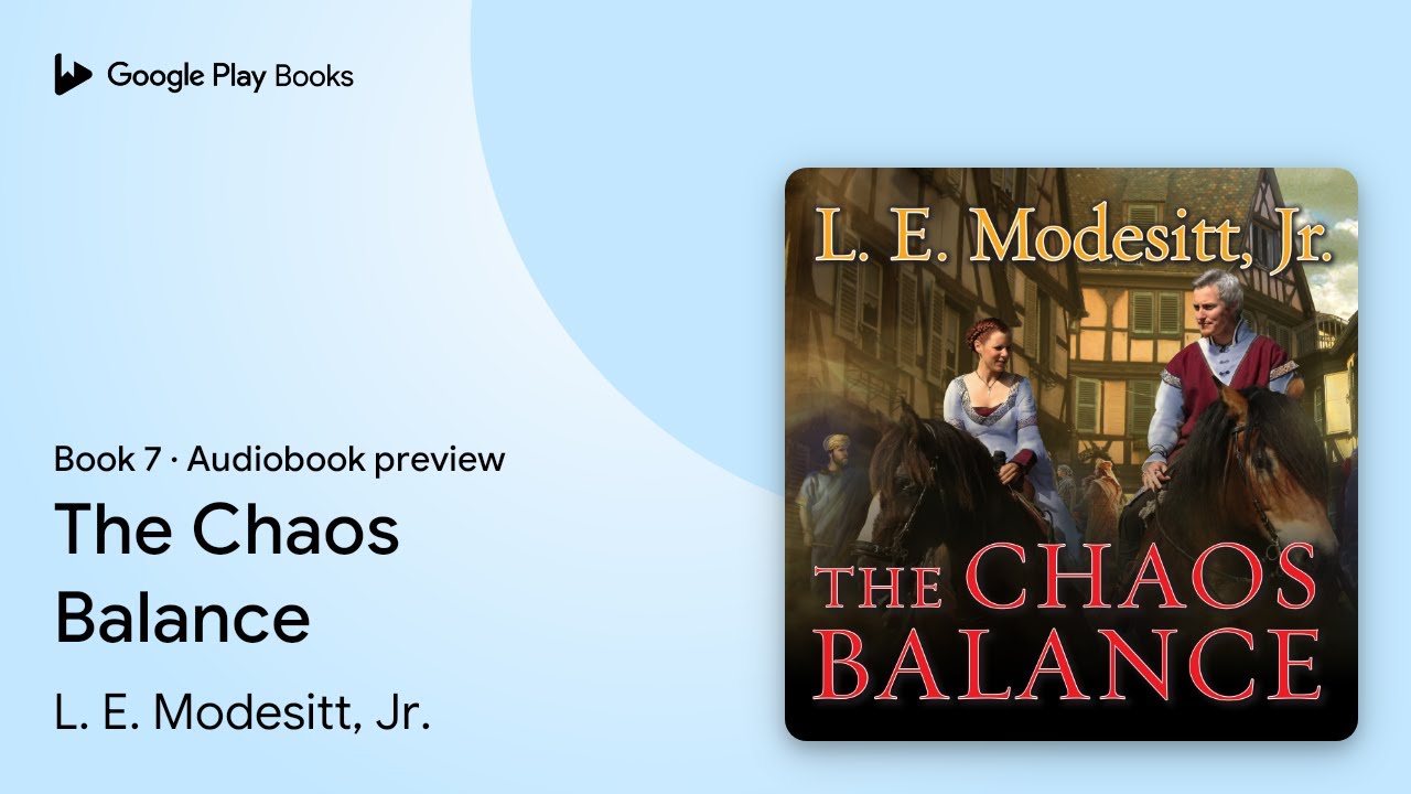 The Chaos Balance Book 7 by L. E. Modesitt, Jr. · Audiobook preview