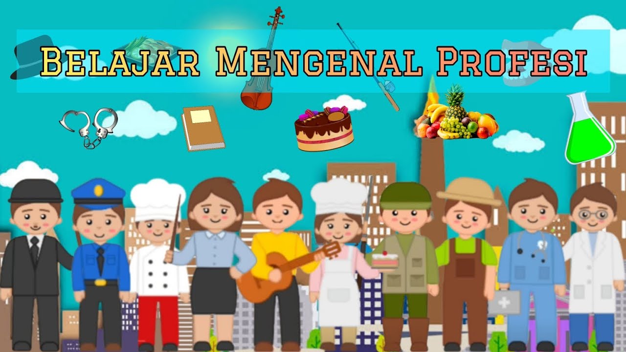 Belajar Mengenal Profesi: Permainan Edukasi Tebak Gambar Profesi, Macam-macam Profesi atau Pekerjaan
