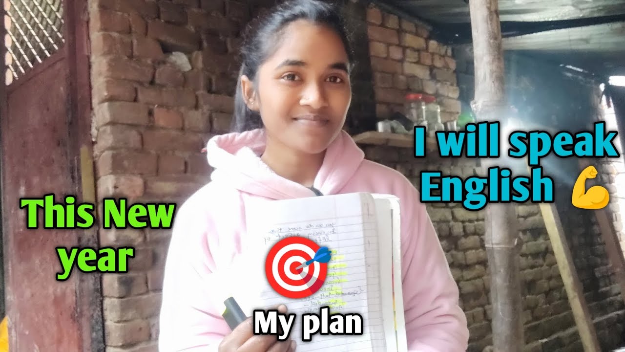 This New year.....my plan is that i will speak English fluently 🔥💪🎯🤩🥳.