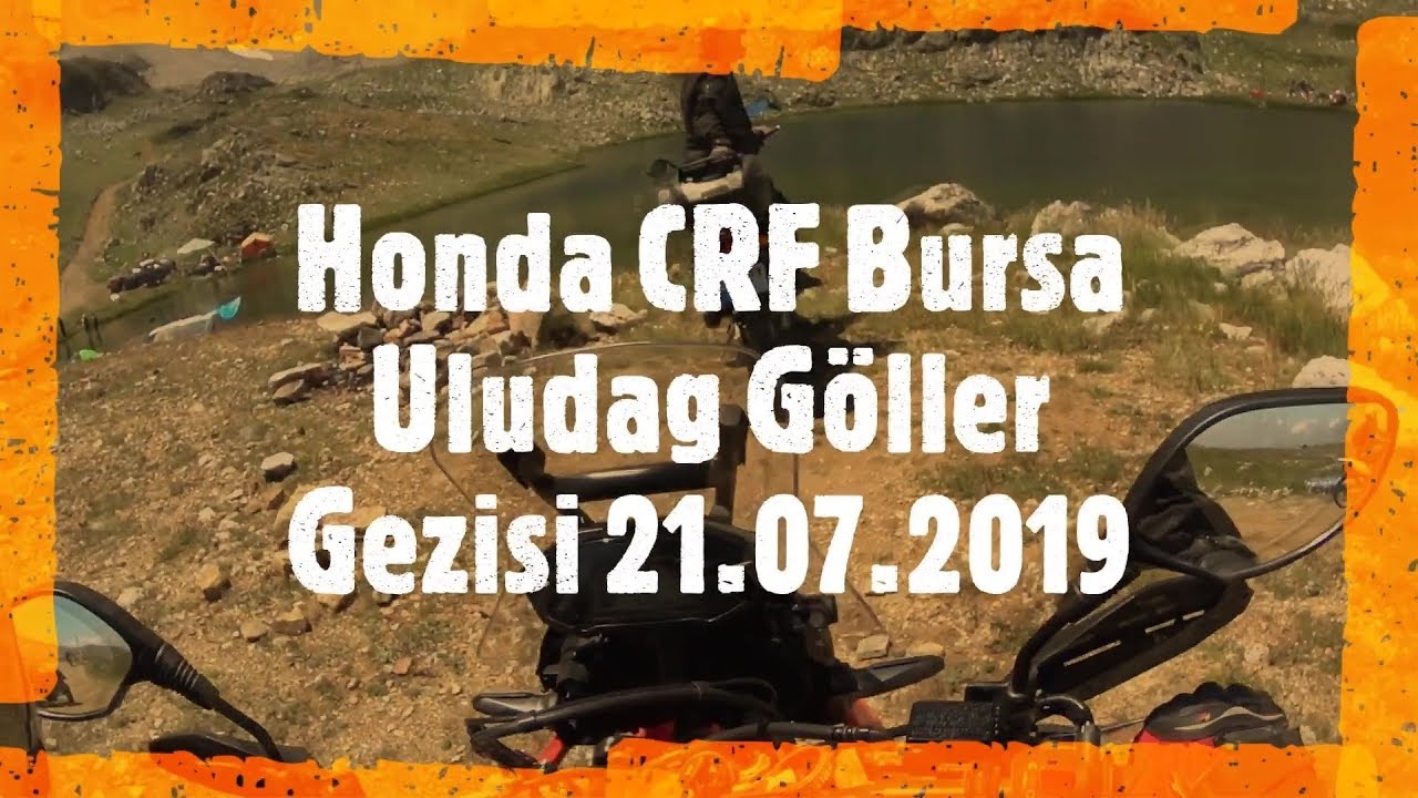Honda Crf Bursa Alaçam-Uludağ Zirve Kilimli Göl Gezisi (Crf 250 Rally, 250 L, Kawasaki) 1080p
