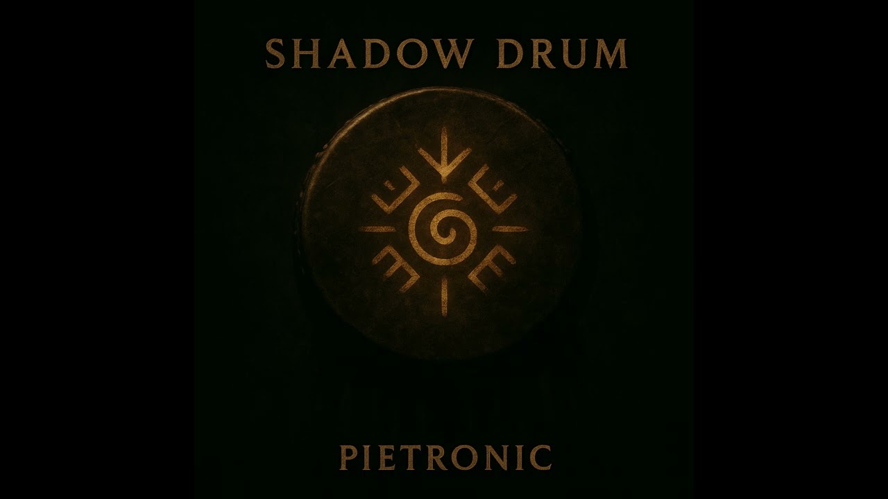 Pietronic - Shadow Drum