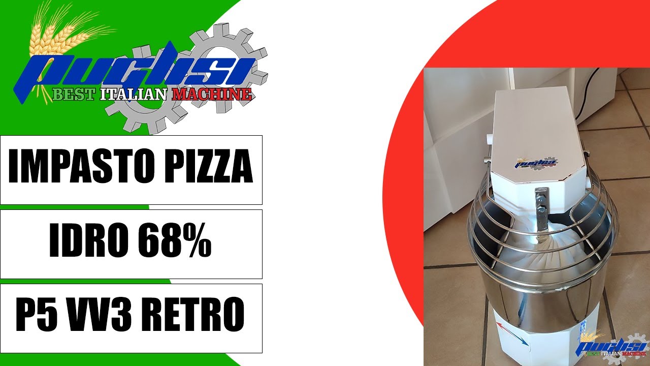 IMPASTO PIZZA PREFERMENTO 68% IDRATAZIONE - IMPASTATRICE A SPIRALE PROFESSIONALE PUGLISI P5VV3 RETRO