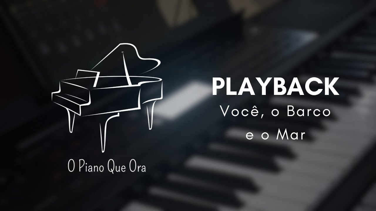 Você, o Barco e o Mar - Rayanne Vanessa | Playback Piano