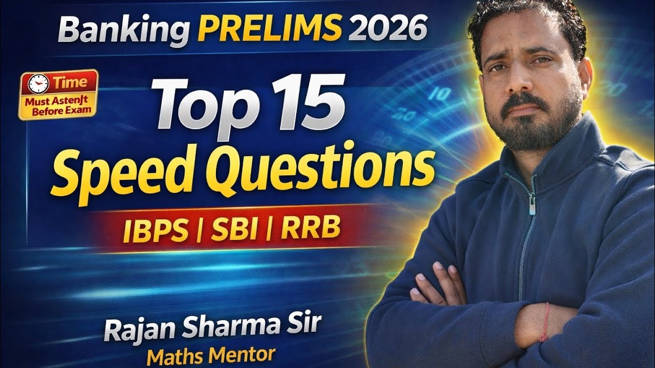 Top 15 Speed Maths Questions for Banking Prelims 2026 | IBPS, SBI, RRB PO/Clerk