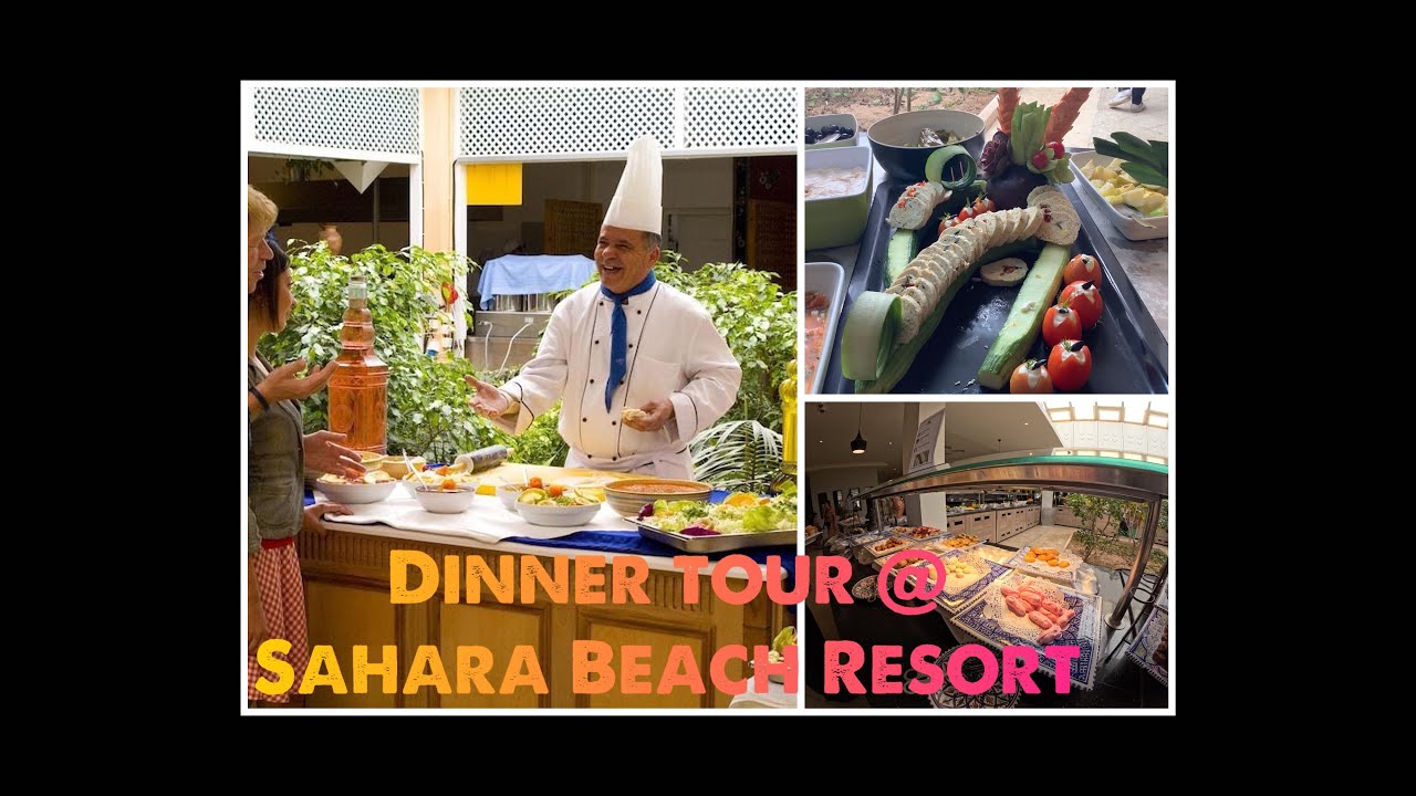 Dinner Buffet @ Sahara Beach Resort 2023