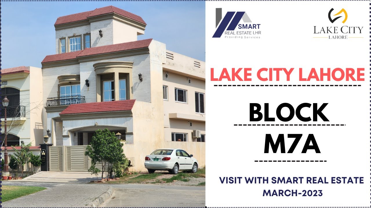 LAKE CITY LAHORE | BLOCK-M7A | LATEST UPDATE | VISIT BY SMART REAL ESTATE LHR | MARCH-2023