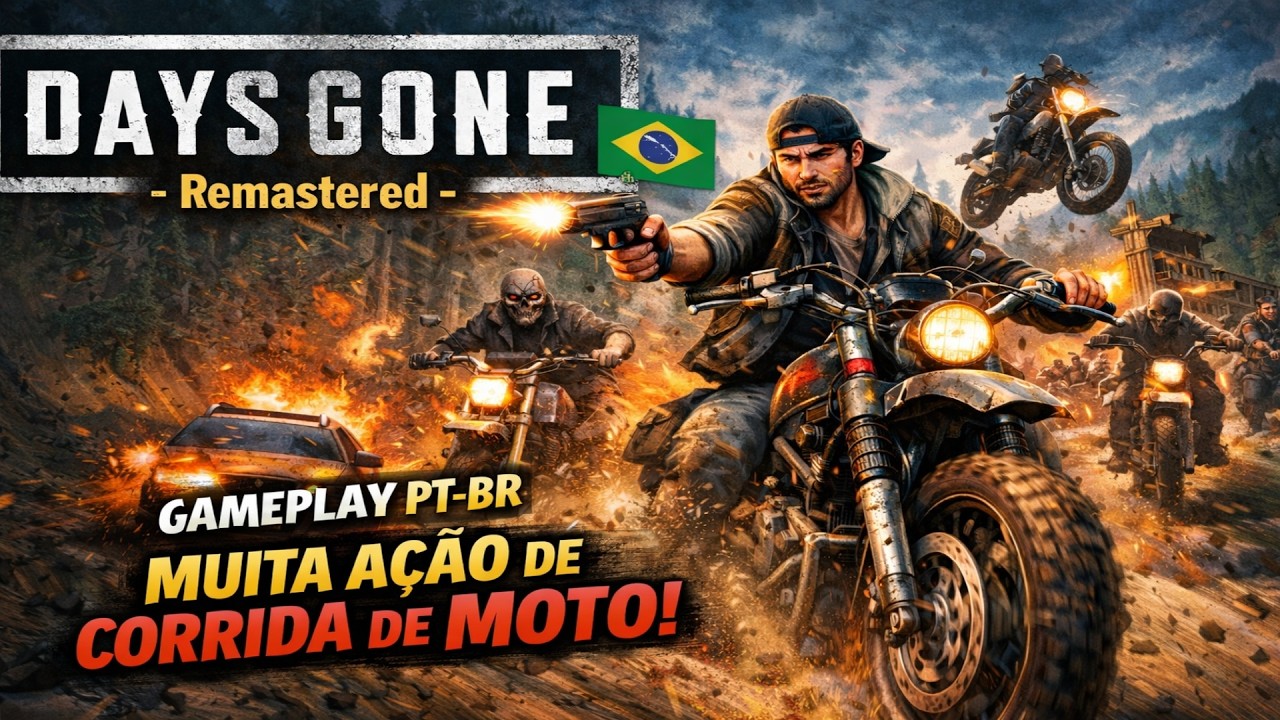 DAYS GONE-Remastered - O erro que quase acabou com minha gameplay - Dublado PT-BR Novidades