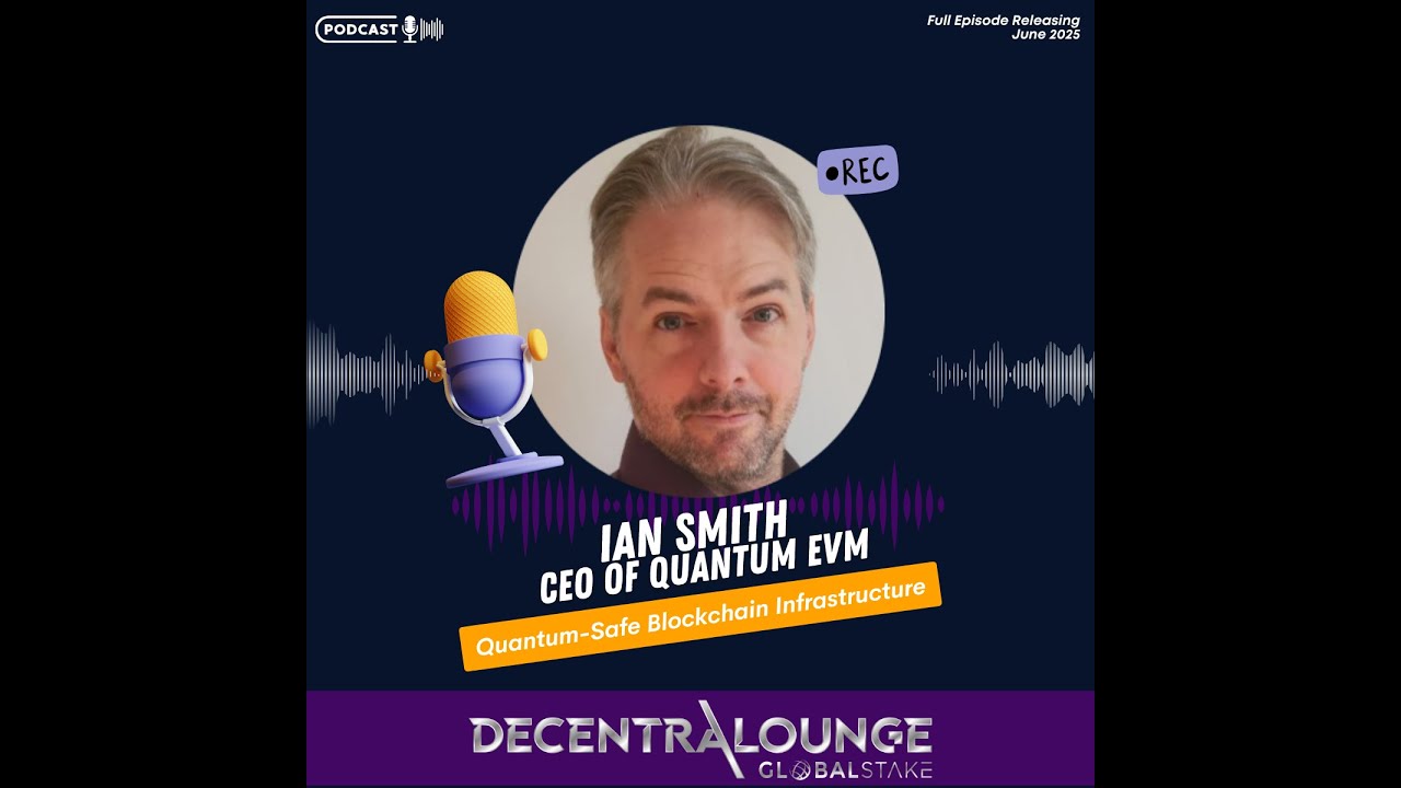 S04 - EP05 - Quantum EVM - Ian Smith