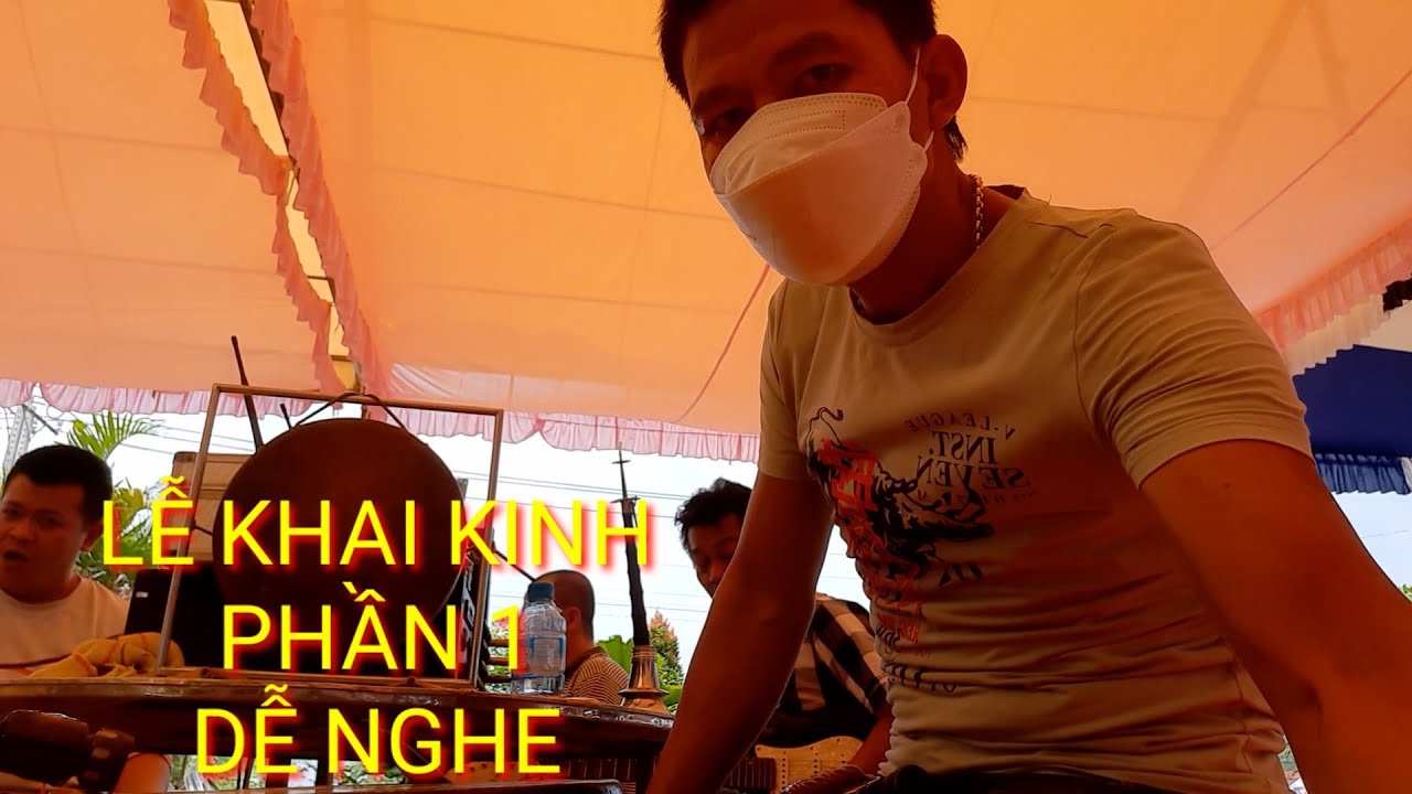 Lễ Khai Kinh Dễ Nghe Đơn Gi&atilde;n Phần Đầu-Long Nhạc Lễ