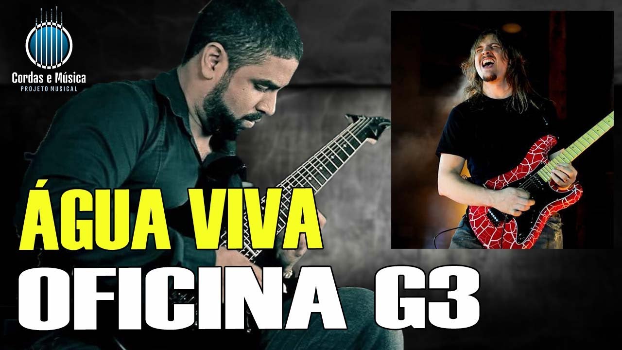 ÁGUA VIVA - OFICINA G3 - Aula de GUITARRA