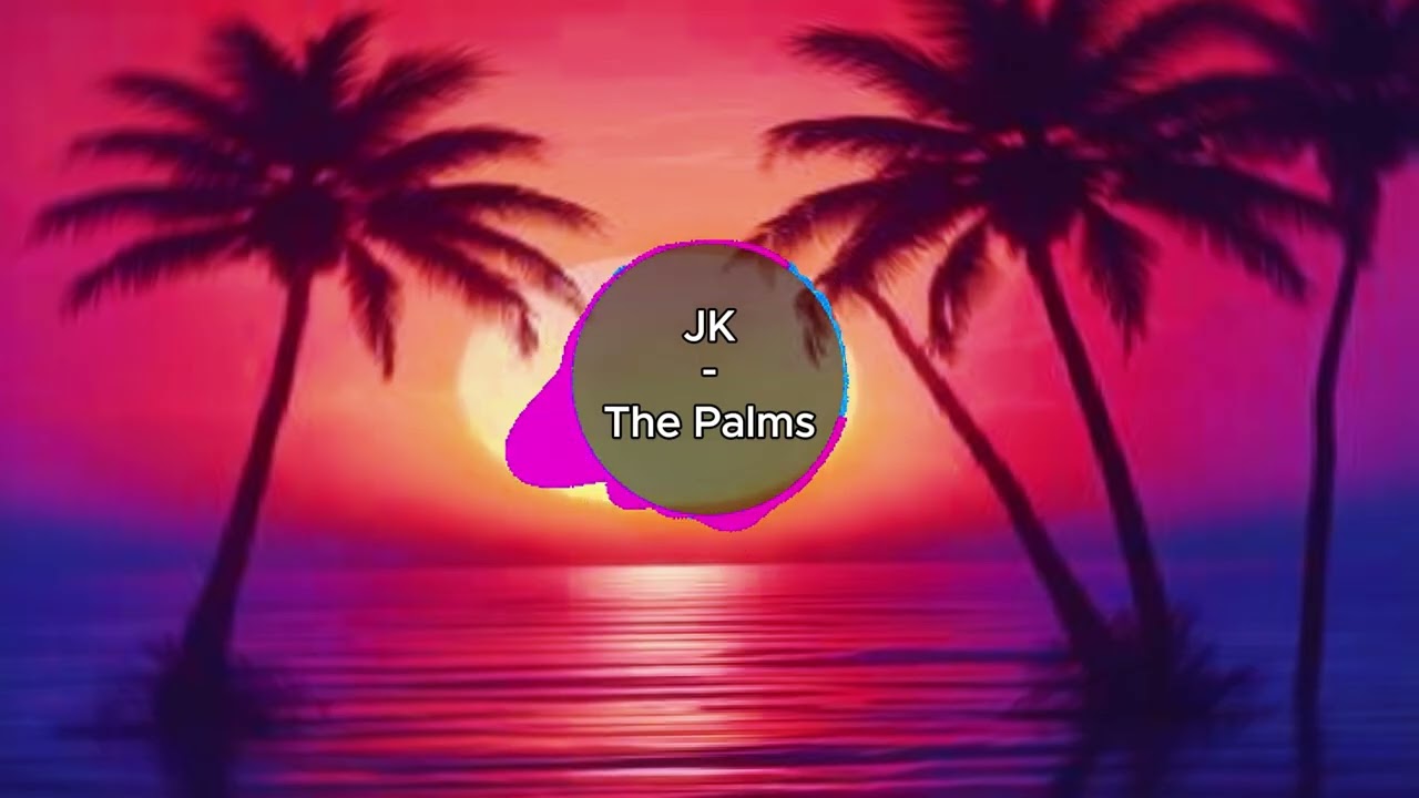 JK - The Palms
