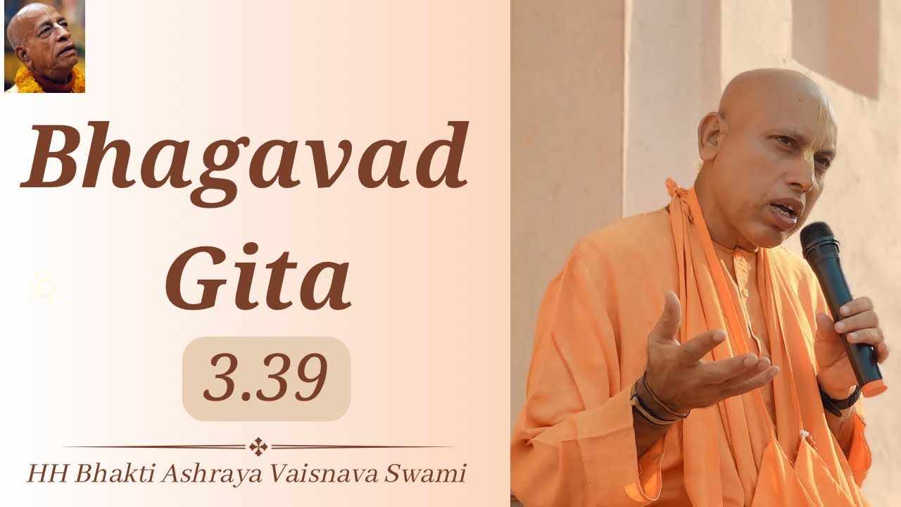Morning Talk | BG 3.39 | HH Bhakti Ashraya Vaisnava Swami