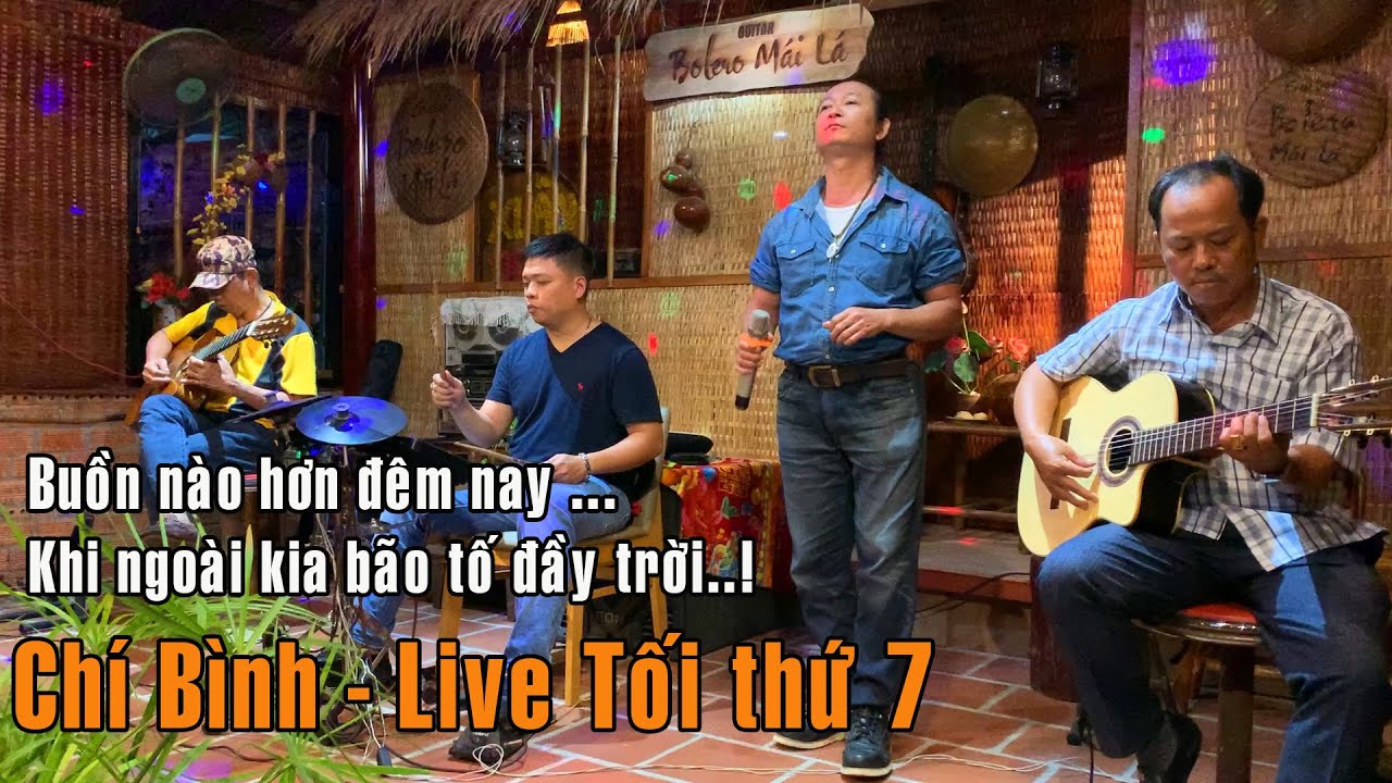Xin Thời Gian Qua Mau - Chí Bình ( Hát giao lưu ) Caffe Bolero Mái Lá