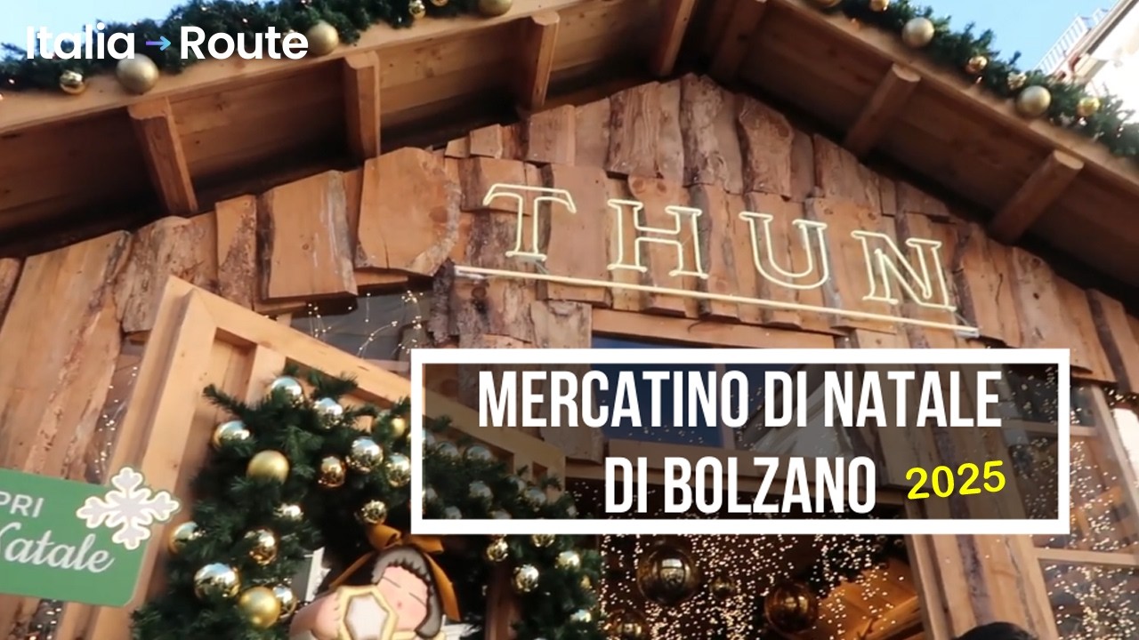 IL MERCATINO DI NATALE PIÙ MAGICO D'ITALIA: QUELLO DI BOLZANO! DATE E ORARI
