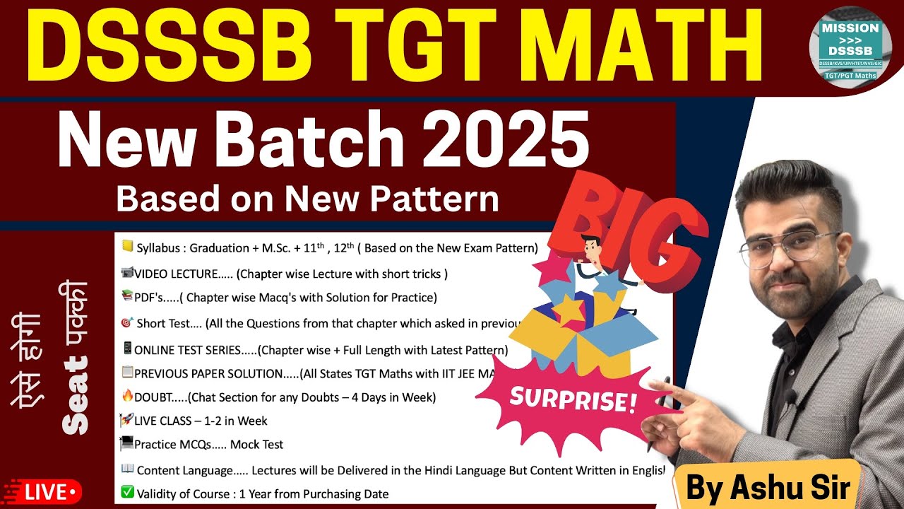 DSSSB TGT MATH New Batch 2025 | Based on New Pattern (Graduation + M.Sc.) | Seat पक्की ऐसे होगी!