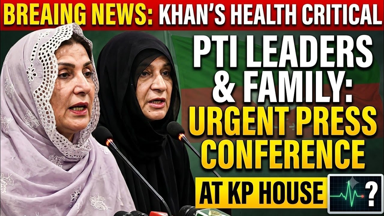 PTI LEADERS & FAMILY: URGENT PRESS CONFERENCEAT KP HOUSE