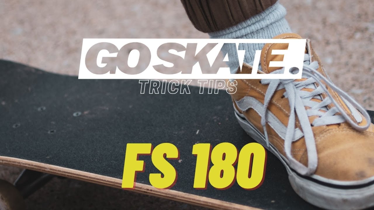 TRICK TIP: FS 180