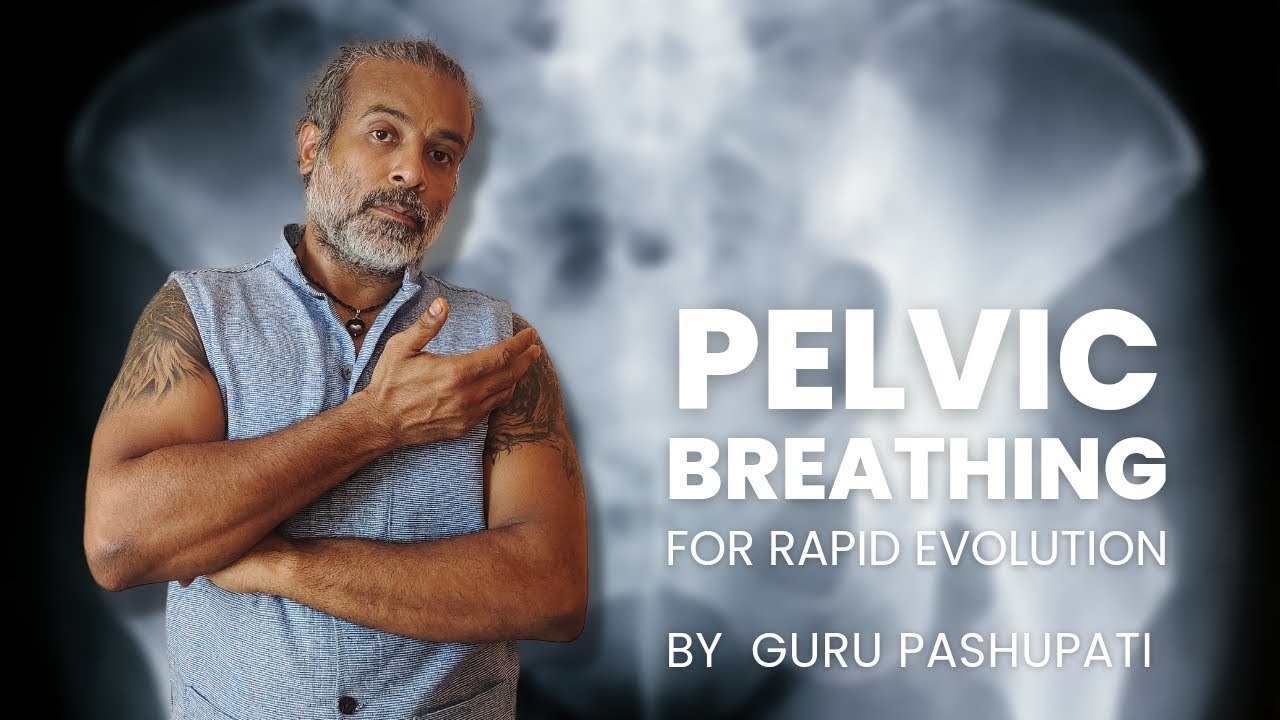 Pelvic Breathing for Rapid Evolution