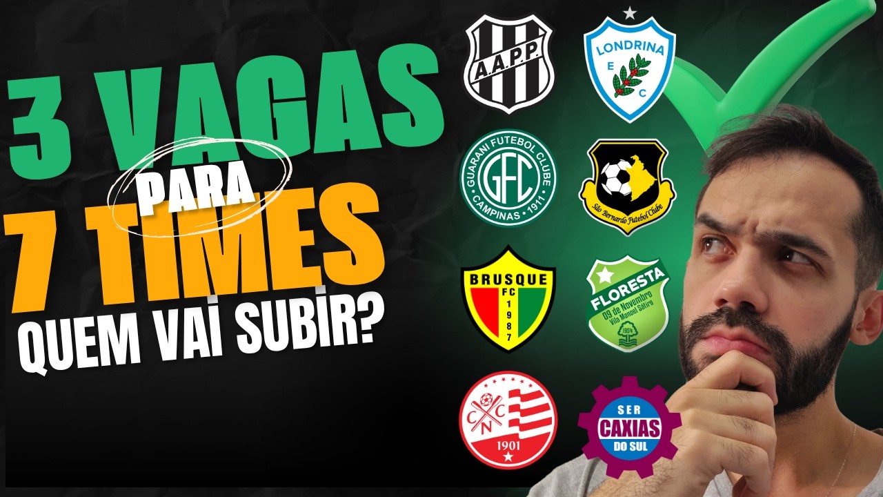 3 VAGAS PARA 7 TIMES! QUEM VAI SUBIR NA SÉRIE C 2025?