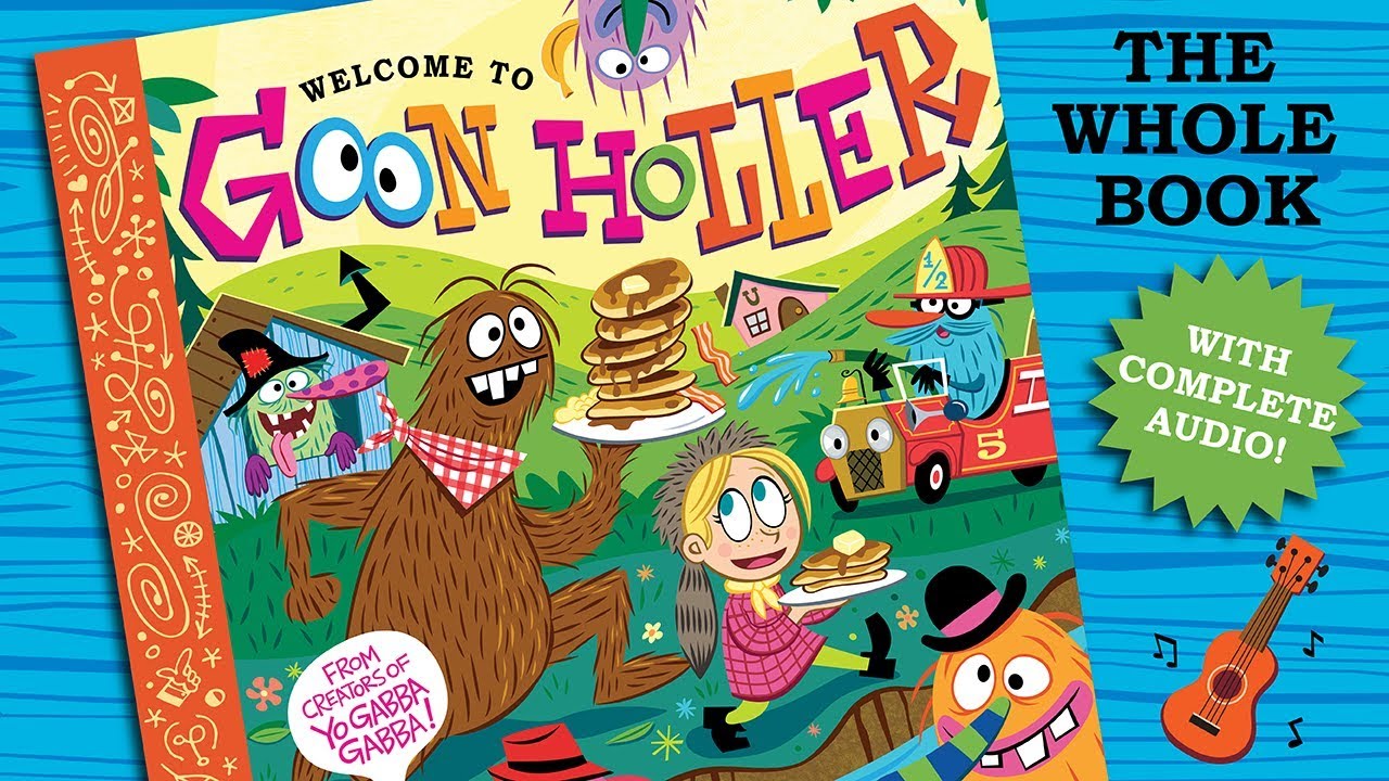 Welcome To Goon Holler - The whole book with complete audio