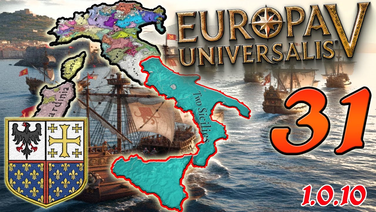 NAPOLI CAPUT MUNDI ► DUE SICILIE - Europa Univesalis V || Gameplay ITA #31