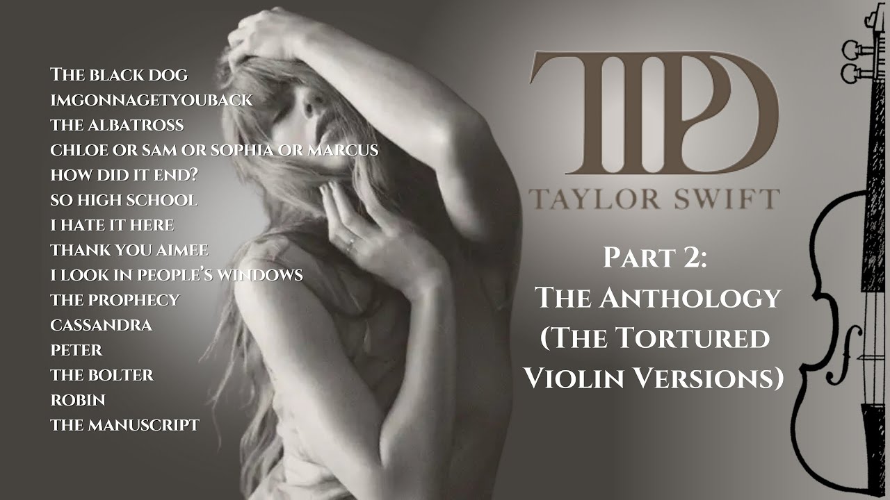 Taylor Swift Violin Covers: The Tortured Poets Department: The Anthology Study Session