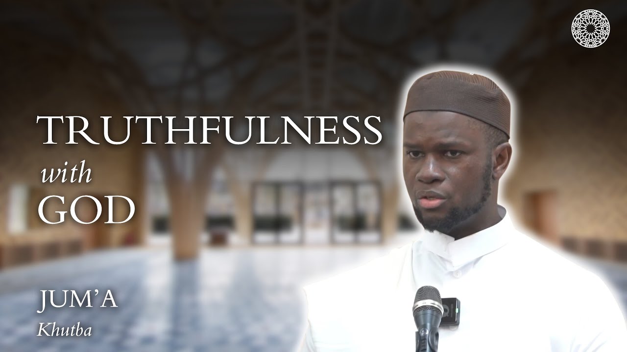 Truthfulness With God - Jubril Alao