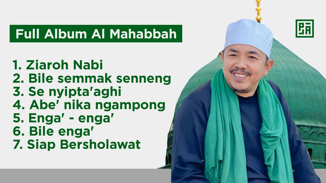 FULL ALBUM AL MAHABBAH - 2025 ZIAROH NABI - MENYENTUH HATI