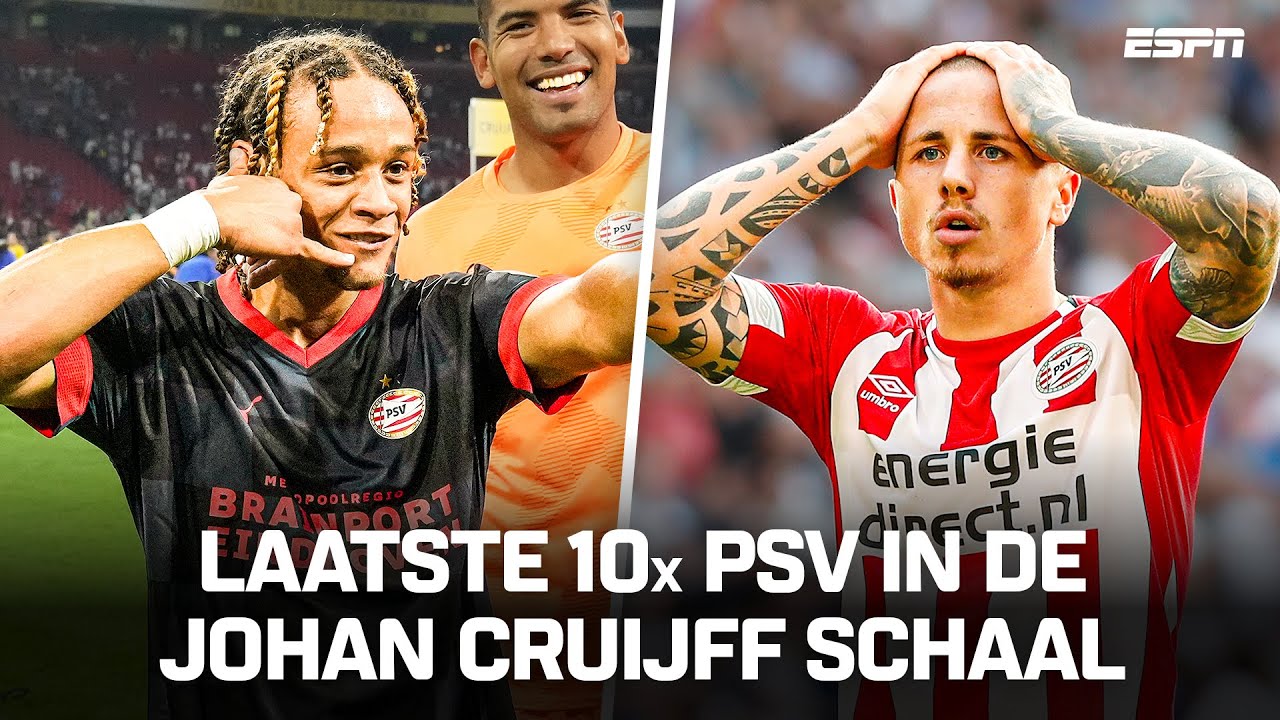 De LAATSTE 🔟 WEDSTRIJDEN van 𝐏𝐒𝐕 in de JOHAN CRUIJFF SCHAAL 🏆👀