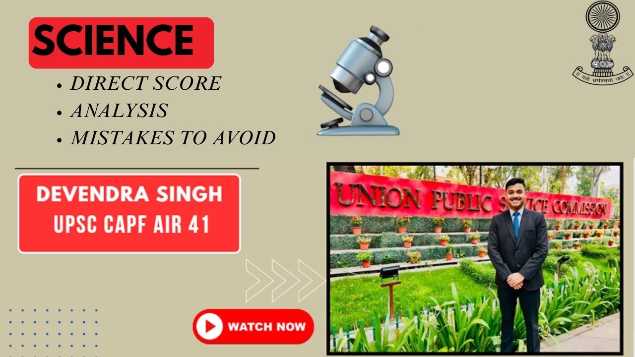 Science analysis for UPSC CAPF , straight from the exam perspective#upsc #capf #assistantcommandant