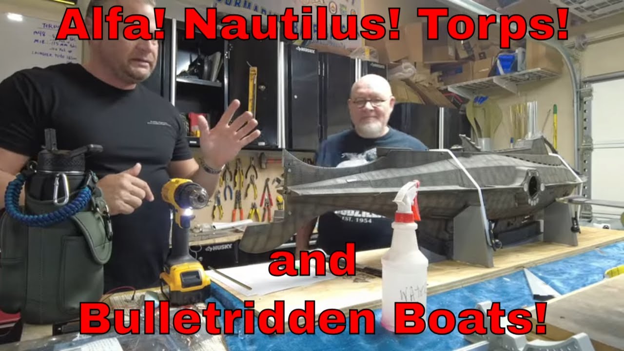 Finished Alfas! Shot Up Boats! Broken Nautilus! New Torpedoes! It's Been A Crazy Week!