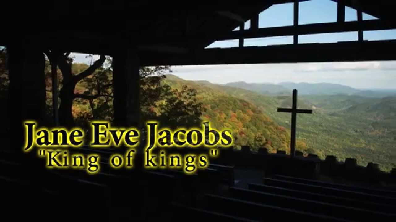 Jane Eve Jacobs - King of Kings